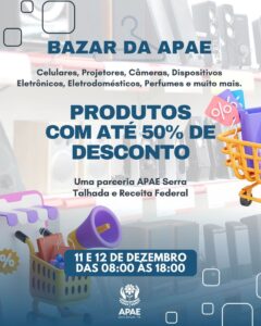 Bazar da APAE Serra Talhada oferece perfumes, celulares e eletrônicos com até 50% de desconto : Nill Junior
